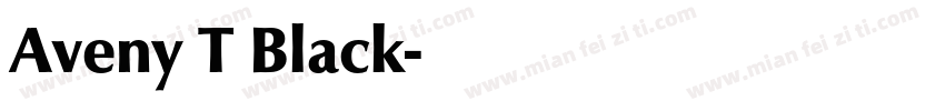 Aveny T Black字体转换
